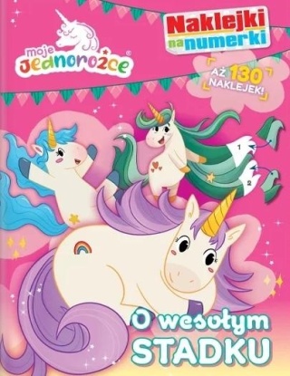 O wesołym Stadku moje jednorożce Unicorn naklejki na numerki 130 naklejek