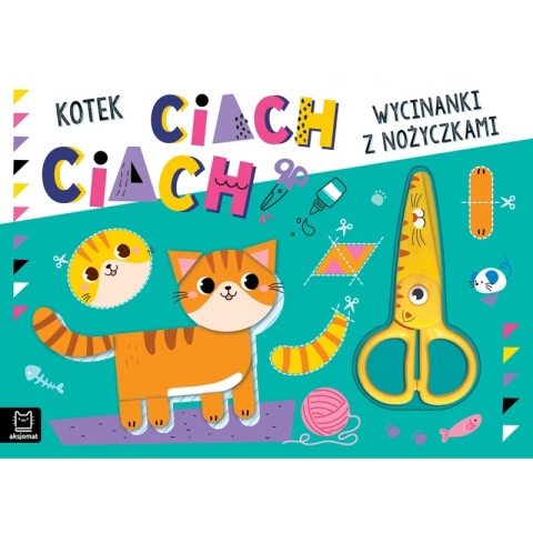 Wycinanki z nożyczkami. Kotek ciach, ciach!
