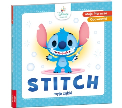Książka dla dzieci Moje pierwsze opowiastki. Stitch myje ząbki wiek 2+